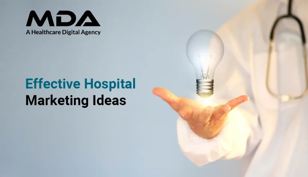 Effective Hospital Marketing Ideas to Grow in this Digital Era 13 Effective-Hospital-Marketing-Ideas