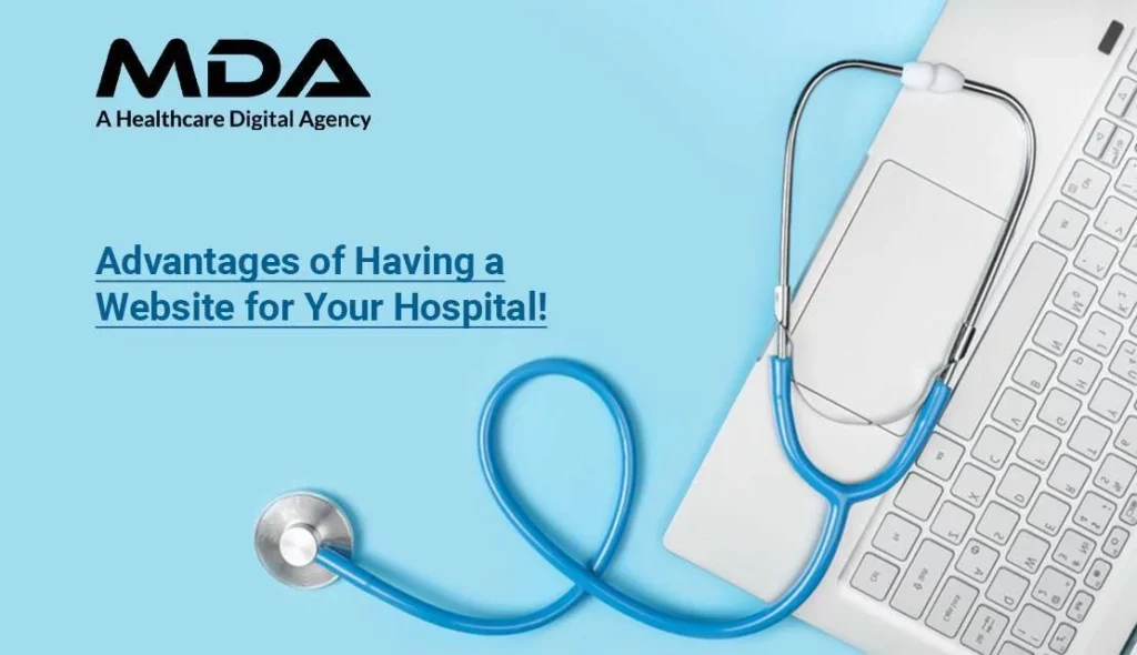 Advantages of Having a Healthcare Website for Your Hospital! 1 Advantages-of-healthcare-website