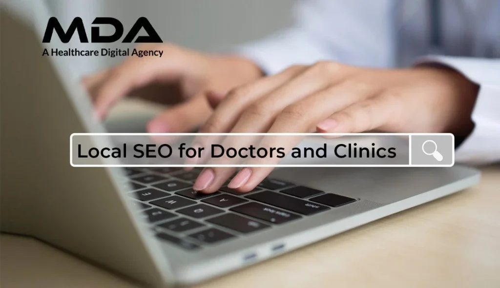 Local SEO for Doctors and Clinics: Why is it Important? 5 local-seo-for-doctors