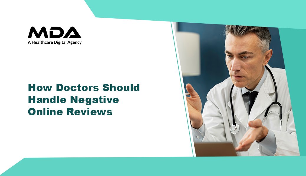 How Doctors Should Handle Negative Online Reviews