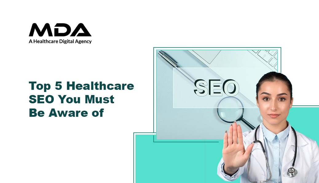 Top 5 Healthcare SEO Trends You Must Be Aware of