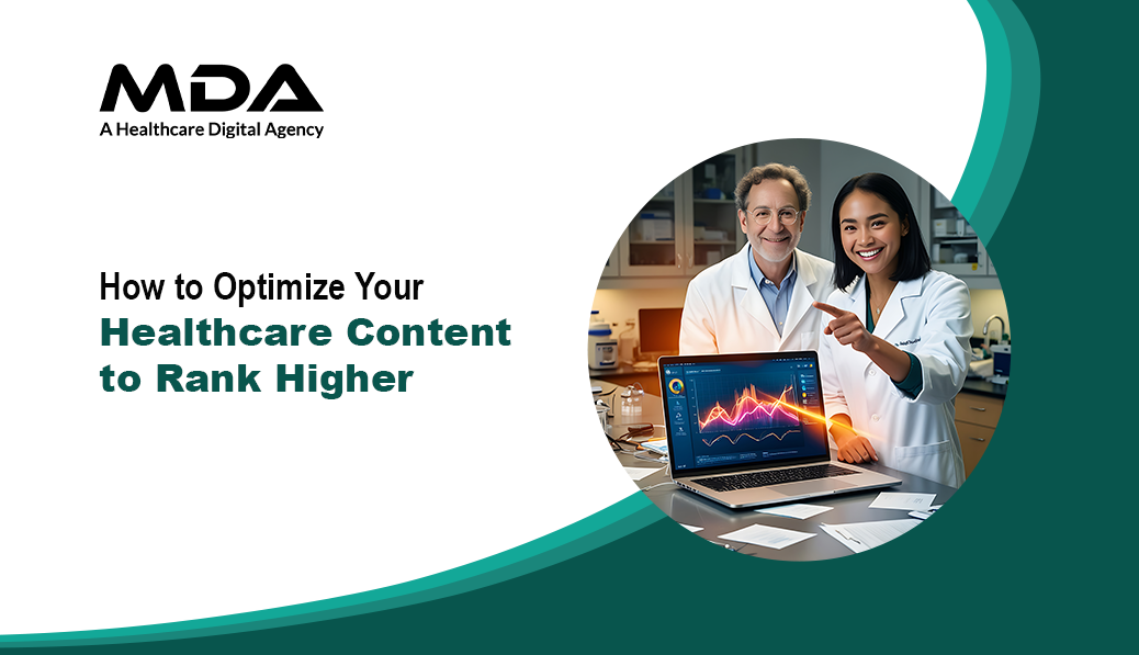 How to Optimize Your Healthcare Content to Rank Higher