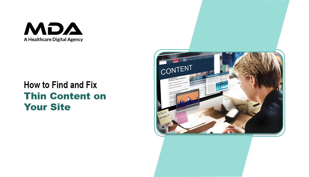 How to Find and Fix Thin Content on Your Site