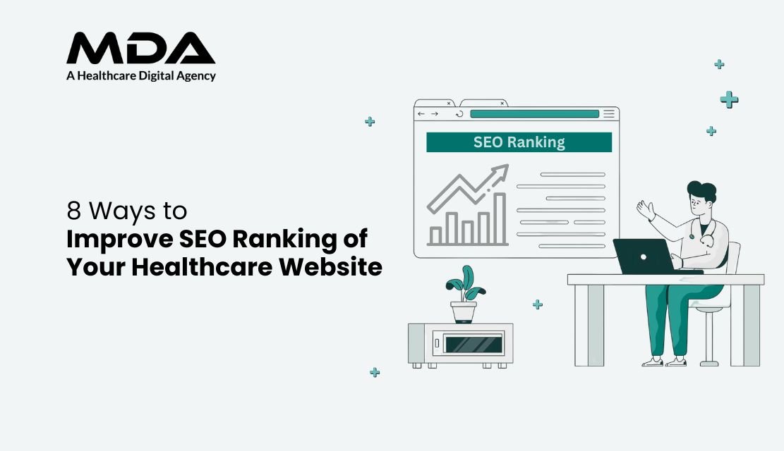 Improve SEO Ranking of Your Healthcare Website