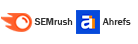 SEO Platforms (SEMrush & Ahrefs)