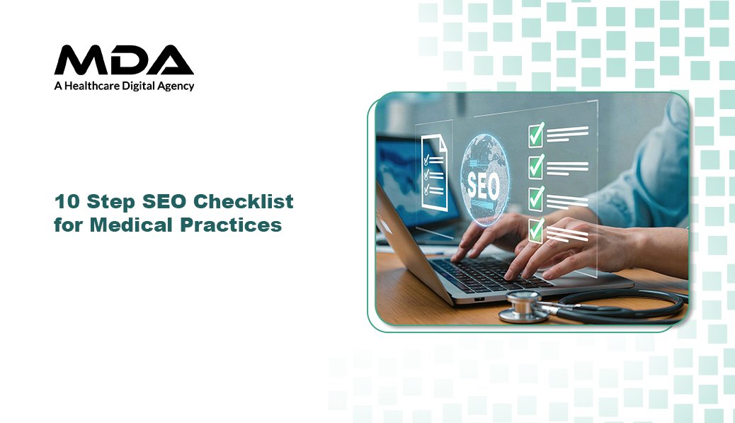 10 Step SEO Checklist for Medical Practices