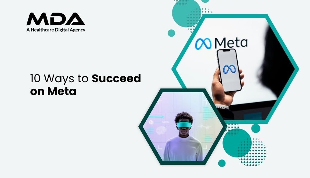 10 Ways to Succeed on Meta in 2026