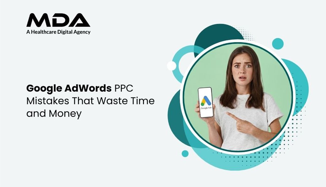 16 Google AdWords PPC Mistakes That Waste Time and Money (and How to Avoid Them)